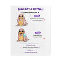 Brave Little Critters Walruses Dentist Adventure | Before & After Encouragement Poster