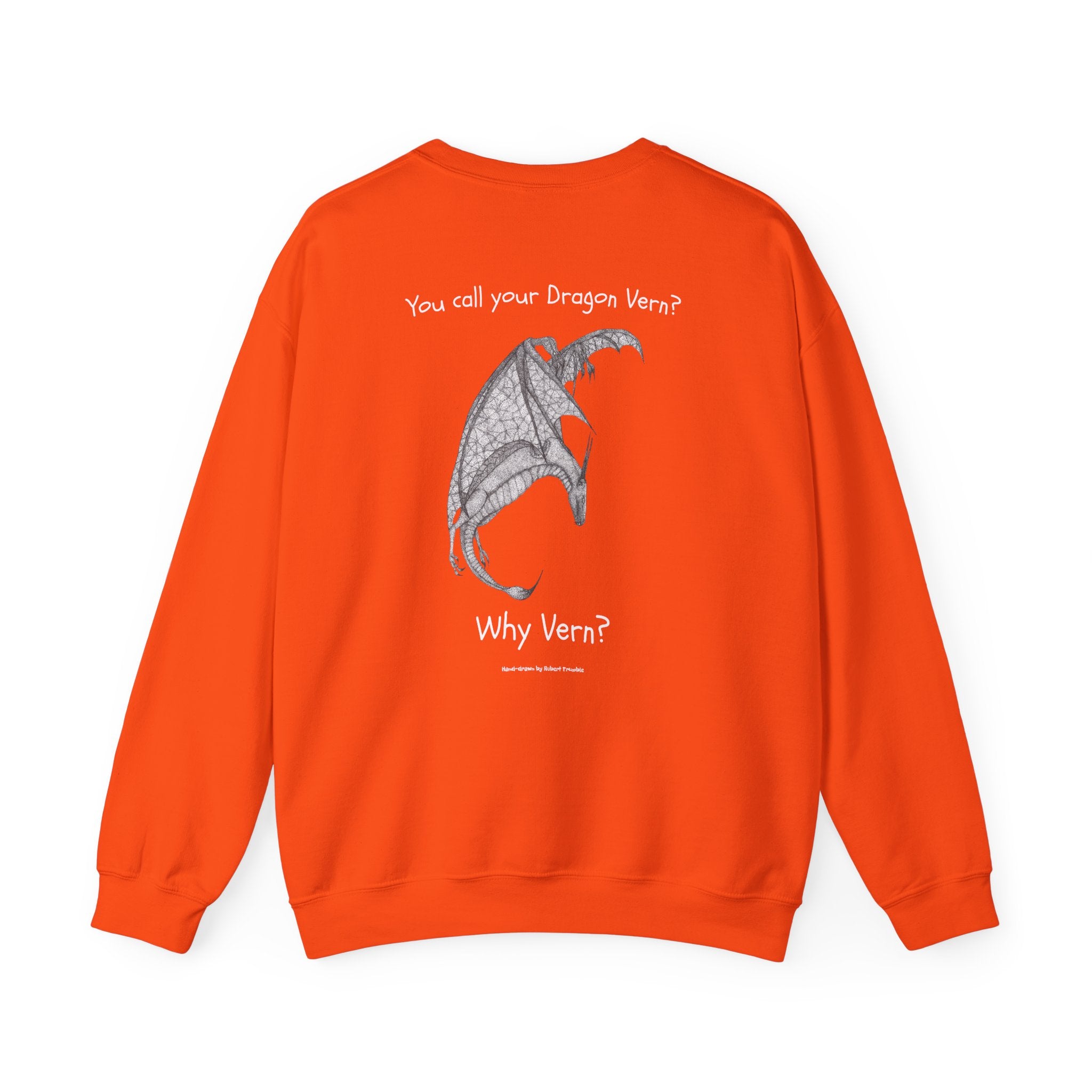 Wyvern Crewneck Sweatshirt – Unisex | “You Call Your Dragon Vern?” | Funny Fantasy Art by Robert Trumble | D&D Gift