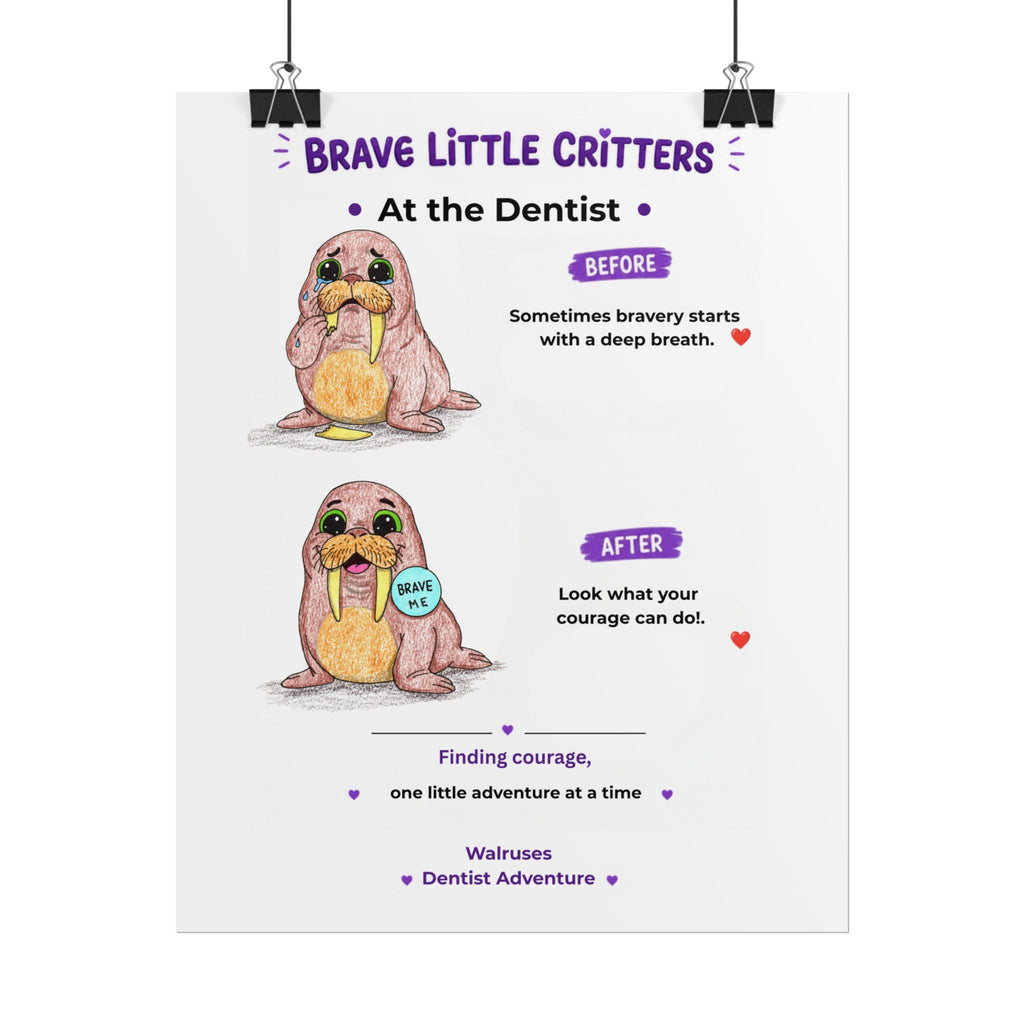 Brave Little Critters Walruses Dentist Adventure | Before & After Encouragement Poster