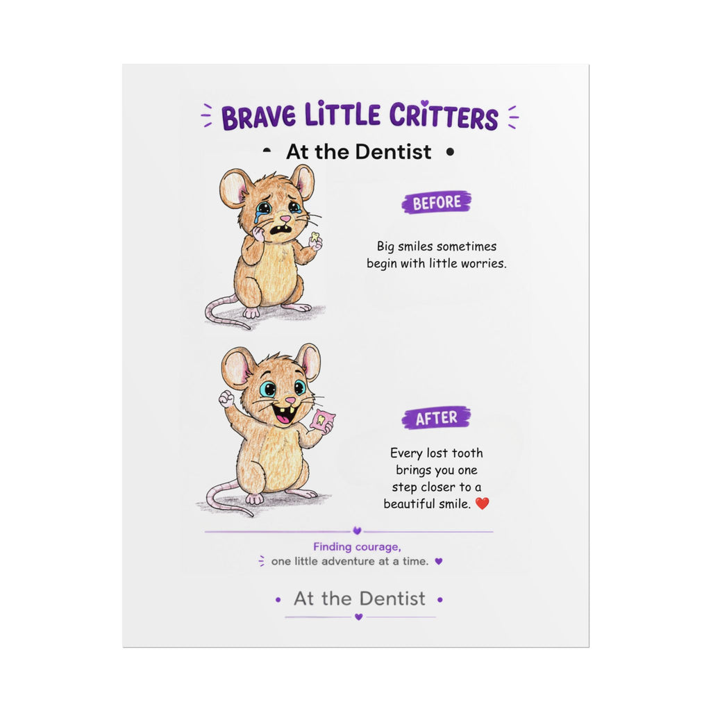 Brave Little Critters At the Dentist Poster | First Tooth Encouragement