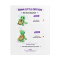 Toby's Doctor Adventure Encouragement Poster | Brave Little Critters