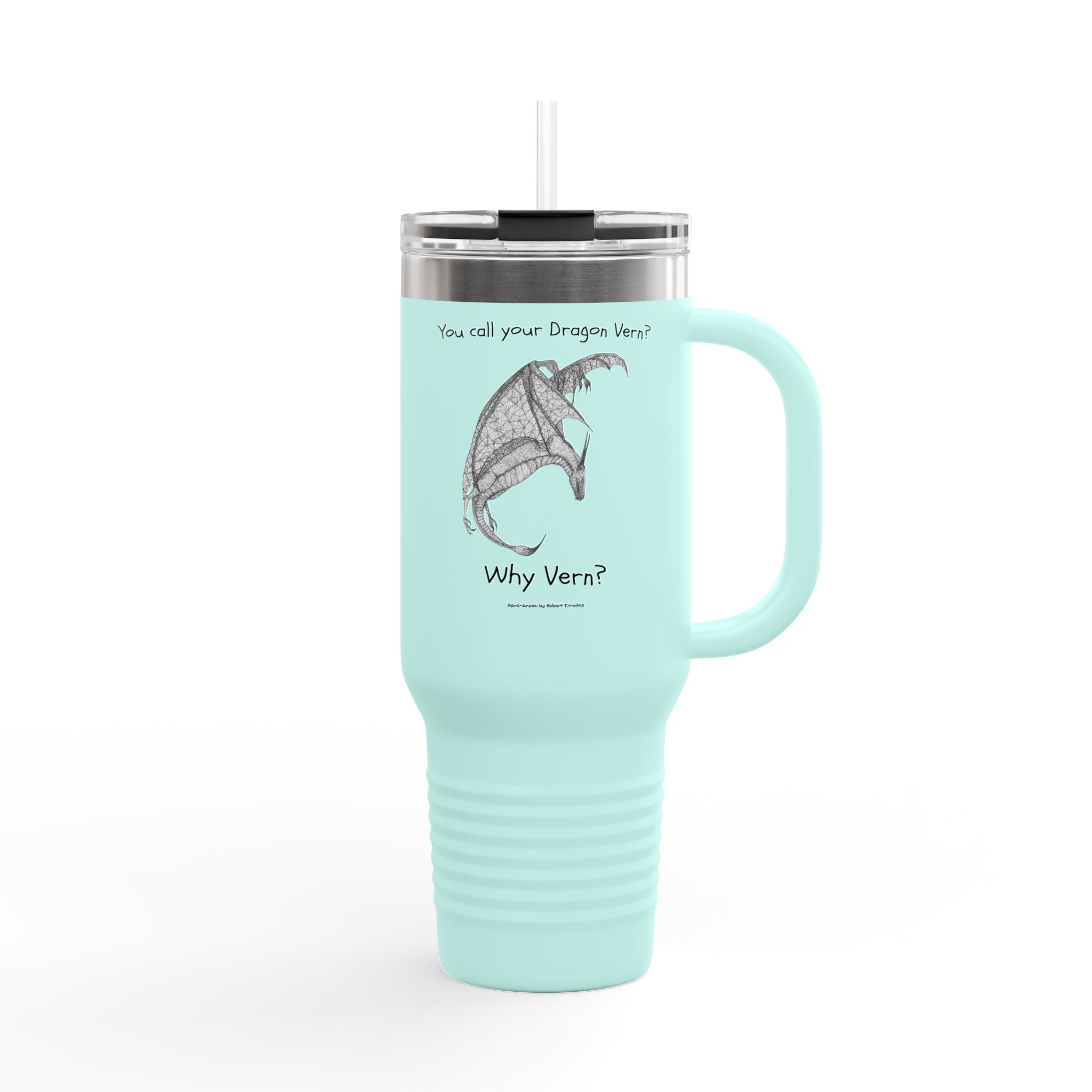 Wyvern Travel Mug | “You Call Your Dragon Vern?” | Hand-Drawn Fantasy Art by Robert Trumble