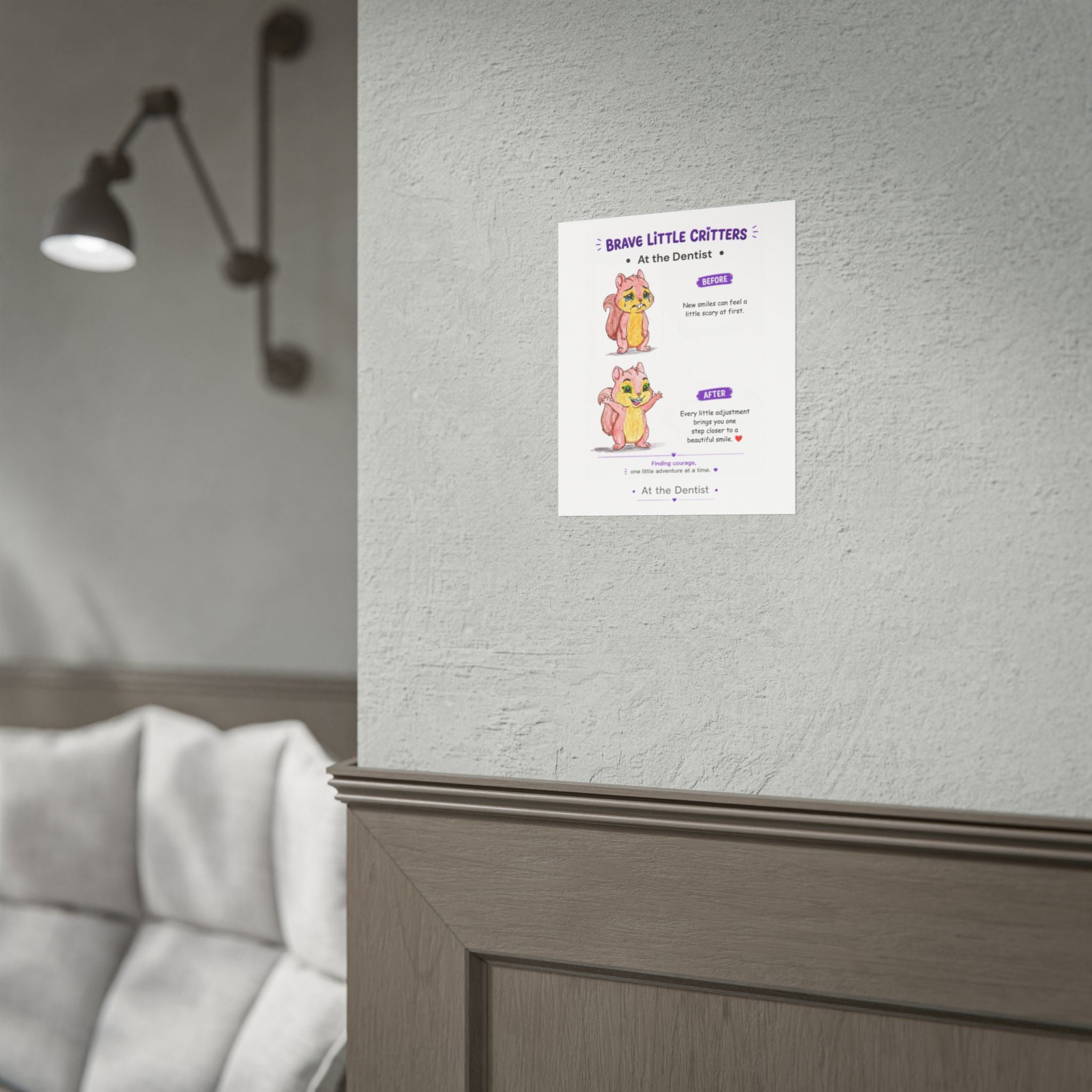 Got Braces Encouragement Poster | Brave Little Critters | Orthodontist Office Wall Art